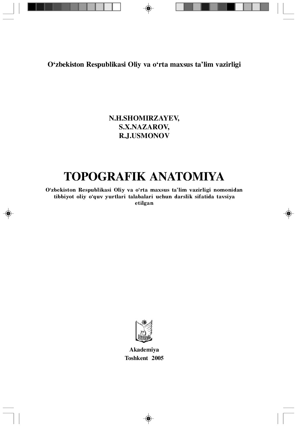 Topografik anatomiya  Shomirzaev H.N.2005