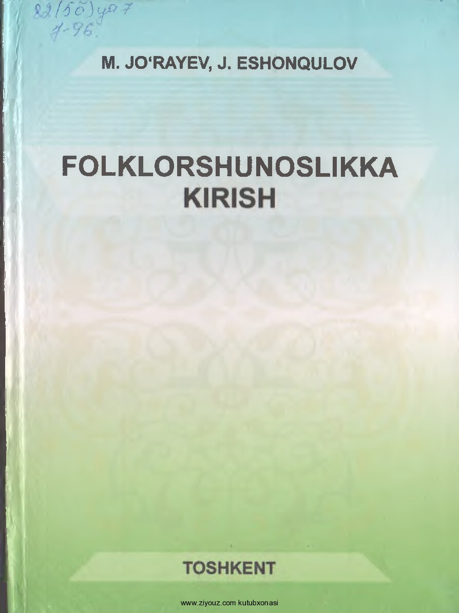 Folklorshunoslika kirish (M,Jo'rayev, J.Eshonqulov)