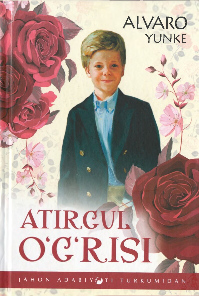 Alvaro Yunke Atirgul O`g`risi (2)