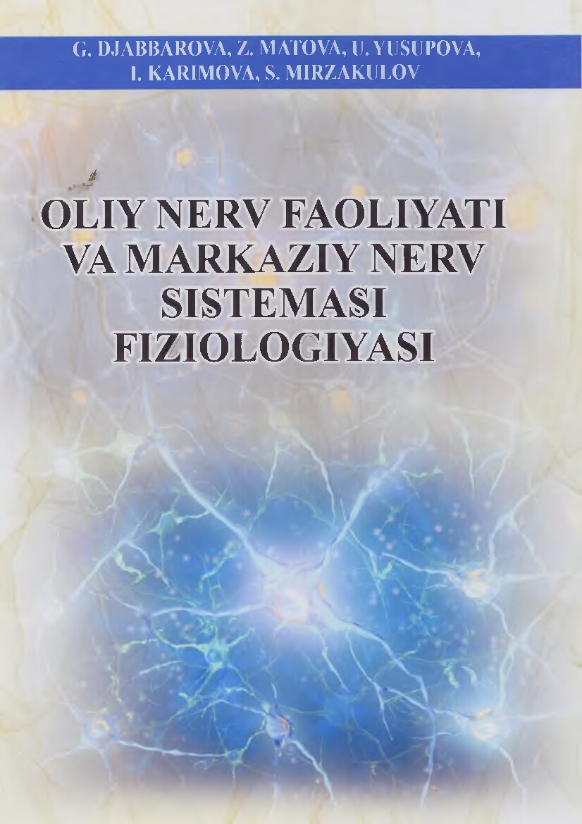 OliY_Nerv_Faoliyati_va_markaziy_nerv_sistemasi_fiziologiyasi_G_Djabbarova