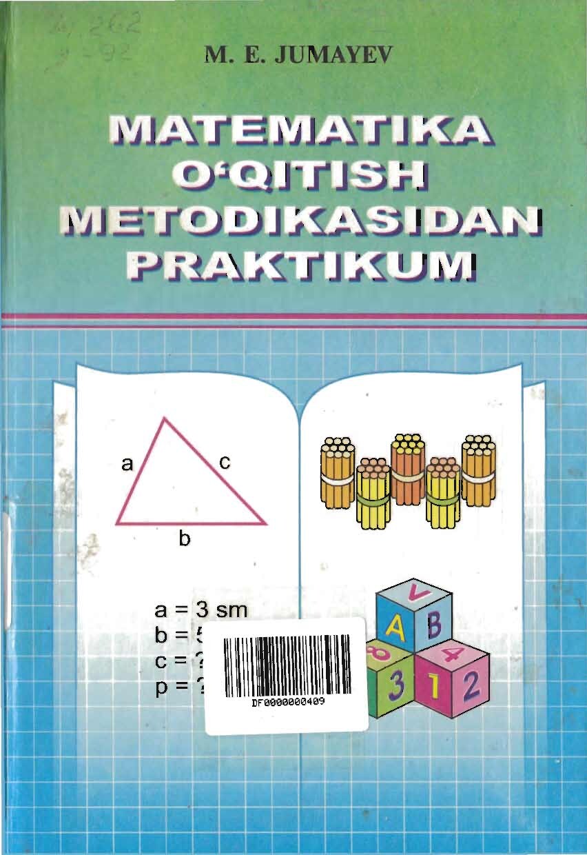 Matematika o`qitish metodikasi_M.E.Jumayev_2004