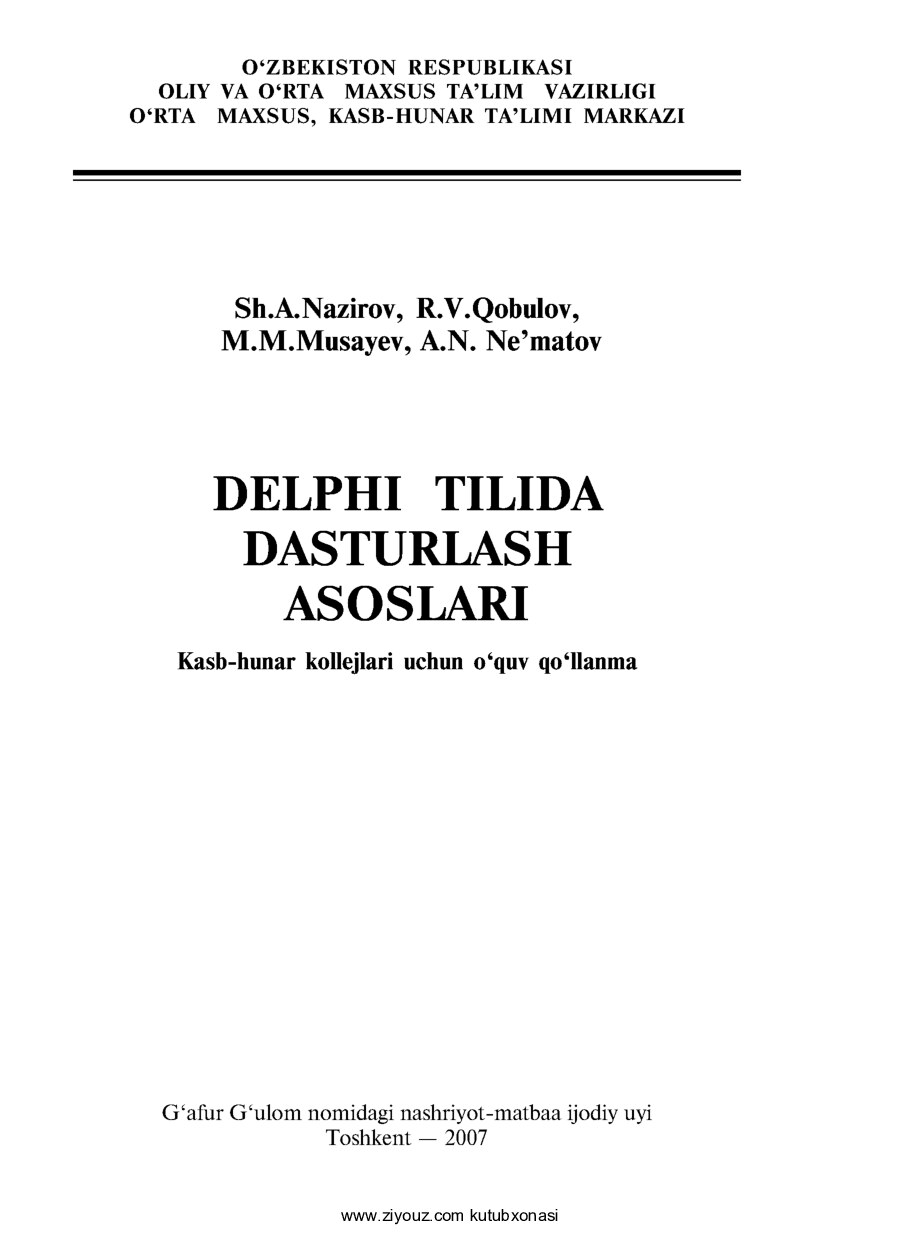 Delphi tilida dasturlash asoslari (Sh.Nazirov va b.)