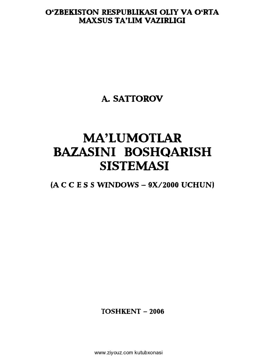 +Ma'lumotlar bazasini boshqarish sistemasi (A.Sattorov)