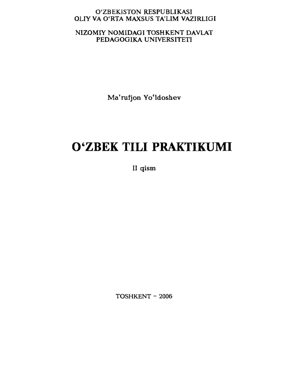 O'zbek tili praktikumi (II qism)