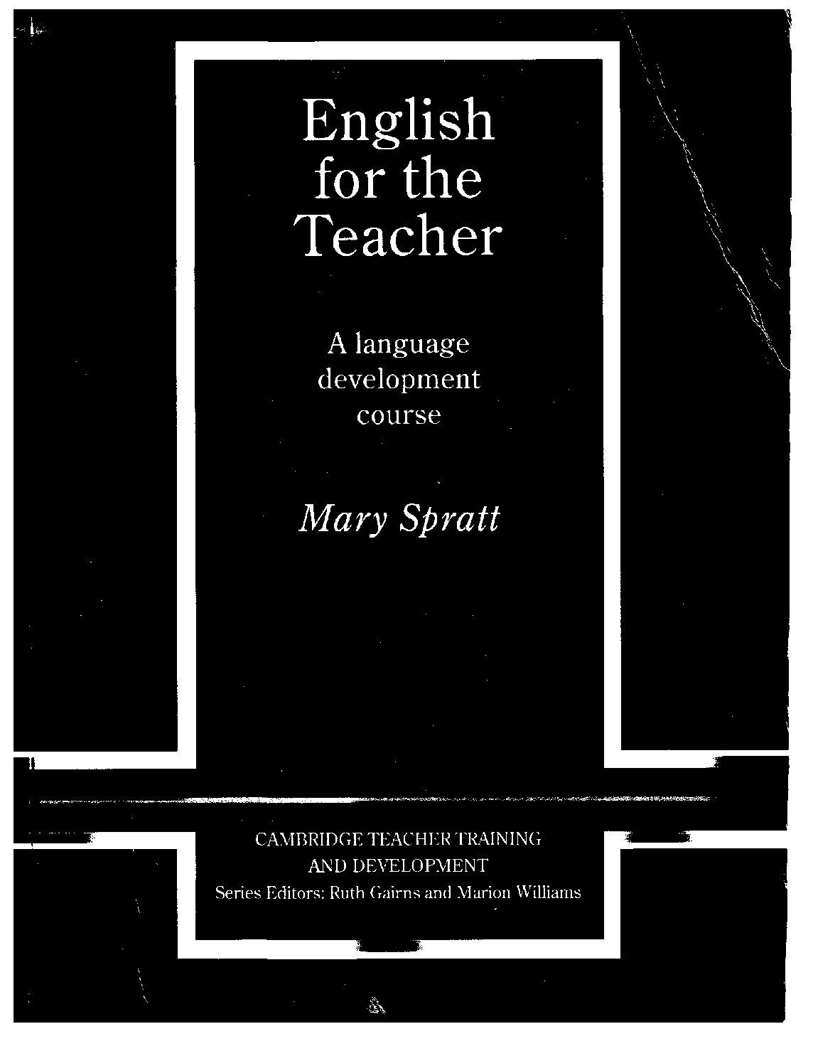 English for the teacher Mary Spratt