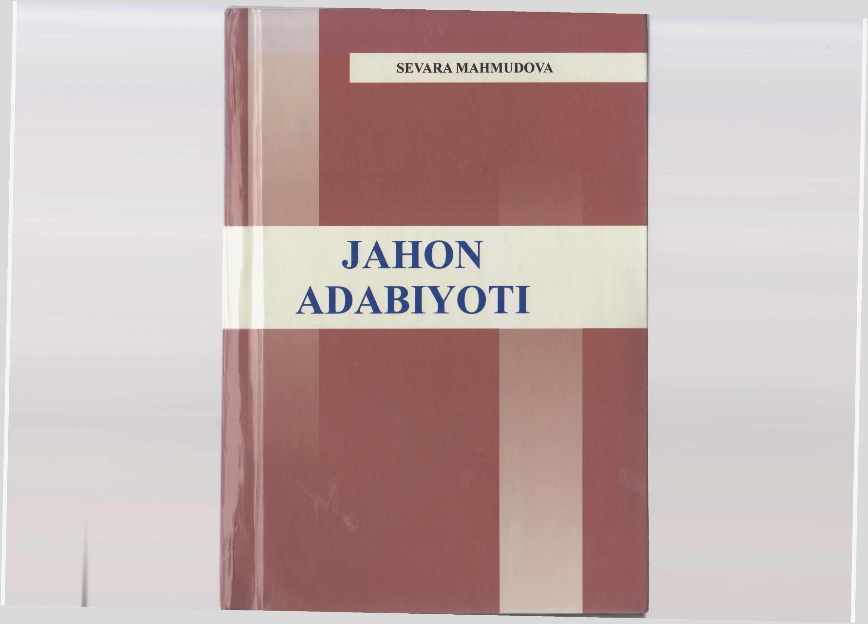 Mahmudova Sevara Jahon adabiyoti