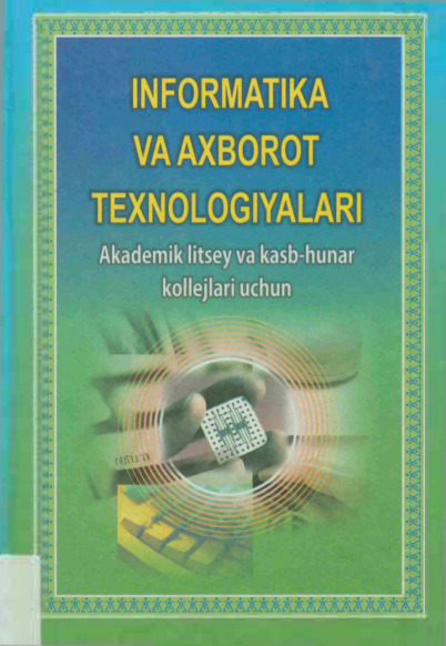 Informatika va axborot texnologiyalari