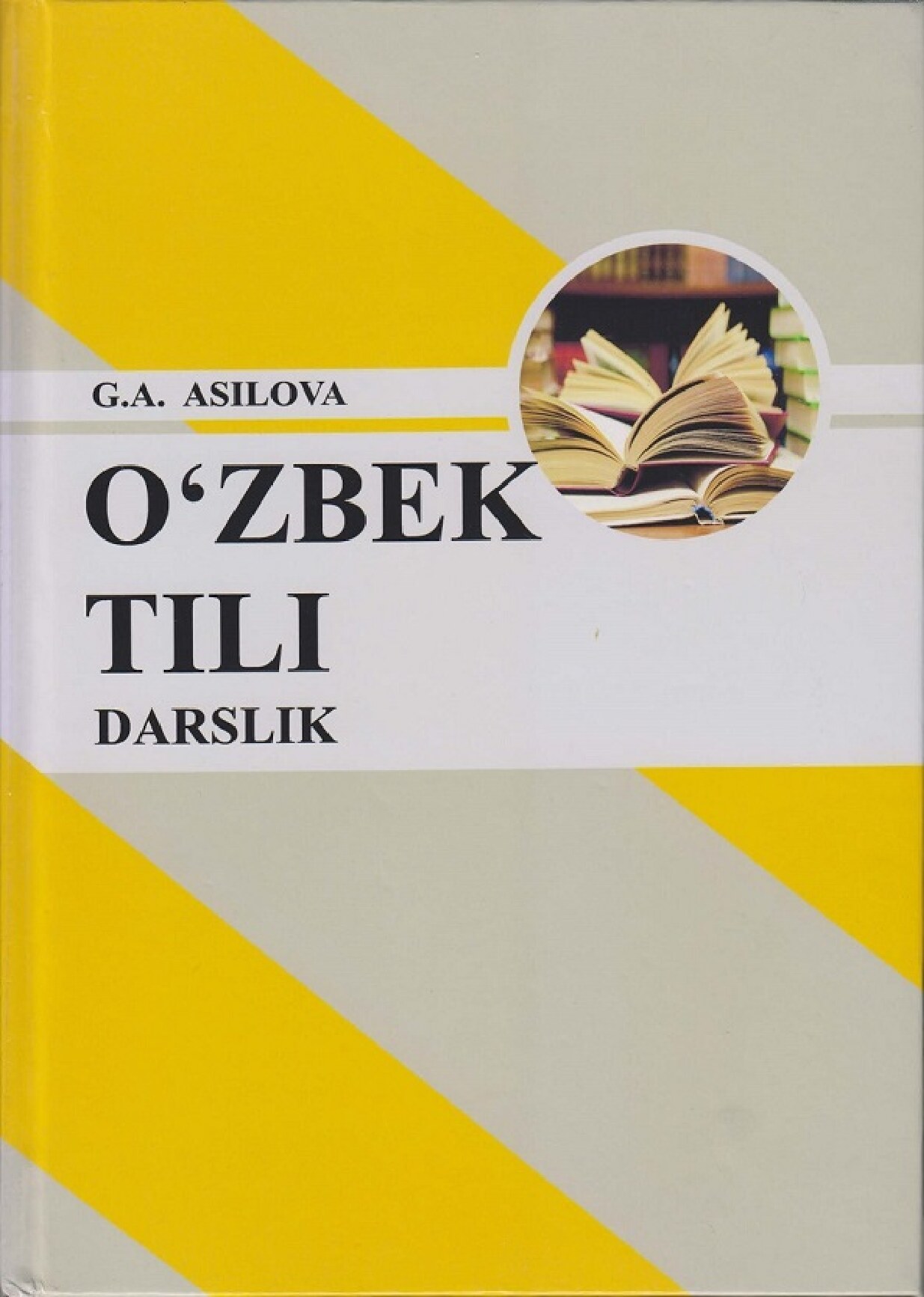 Asilova G. O'zbek tili