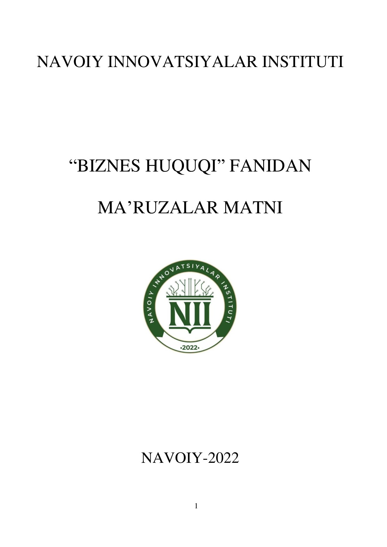 Biznes huquqi MA'RUZALAR MATNI NII - 2022