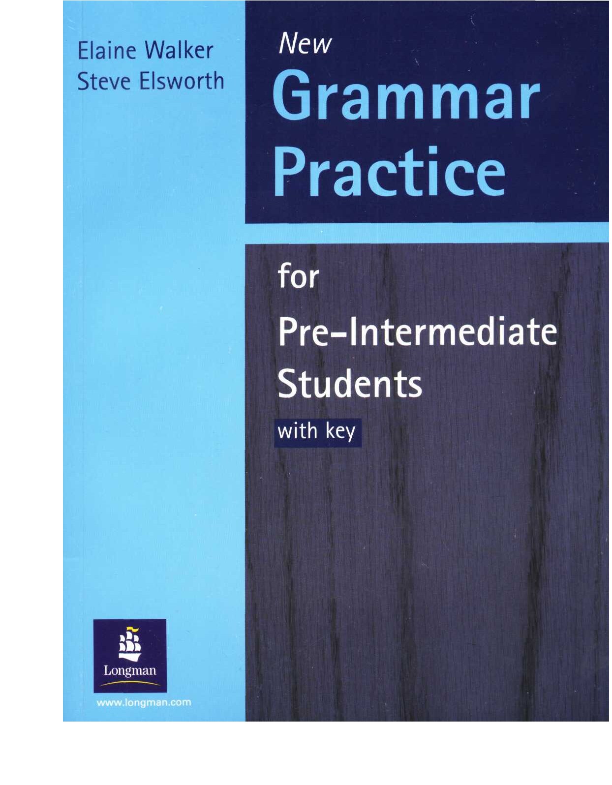 New_Grammar_Practice_for_Pre_Intermediate_Students_With_Key_PDFDrive