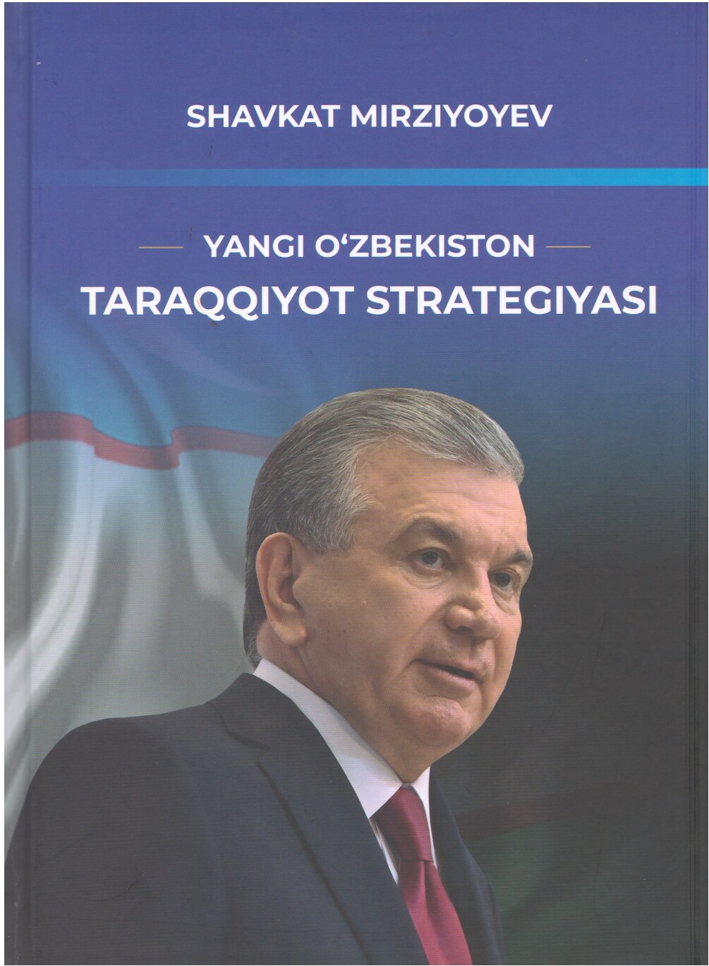 Yangi O`zbekiston taraqqiyot strategiyasi