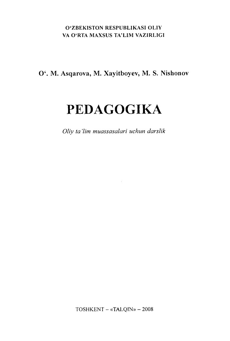 6. PEDAGOGIKA. darslik. O`. M. Asqarova. va boshq