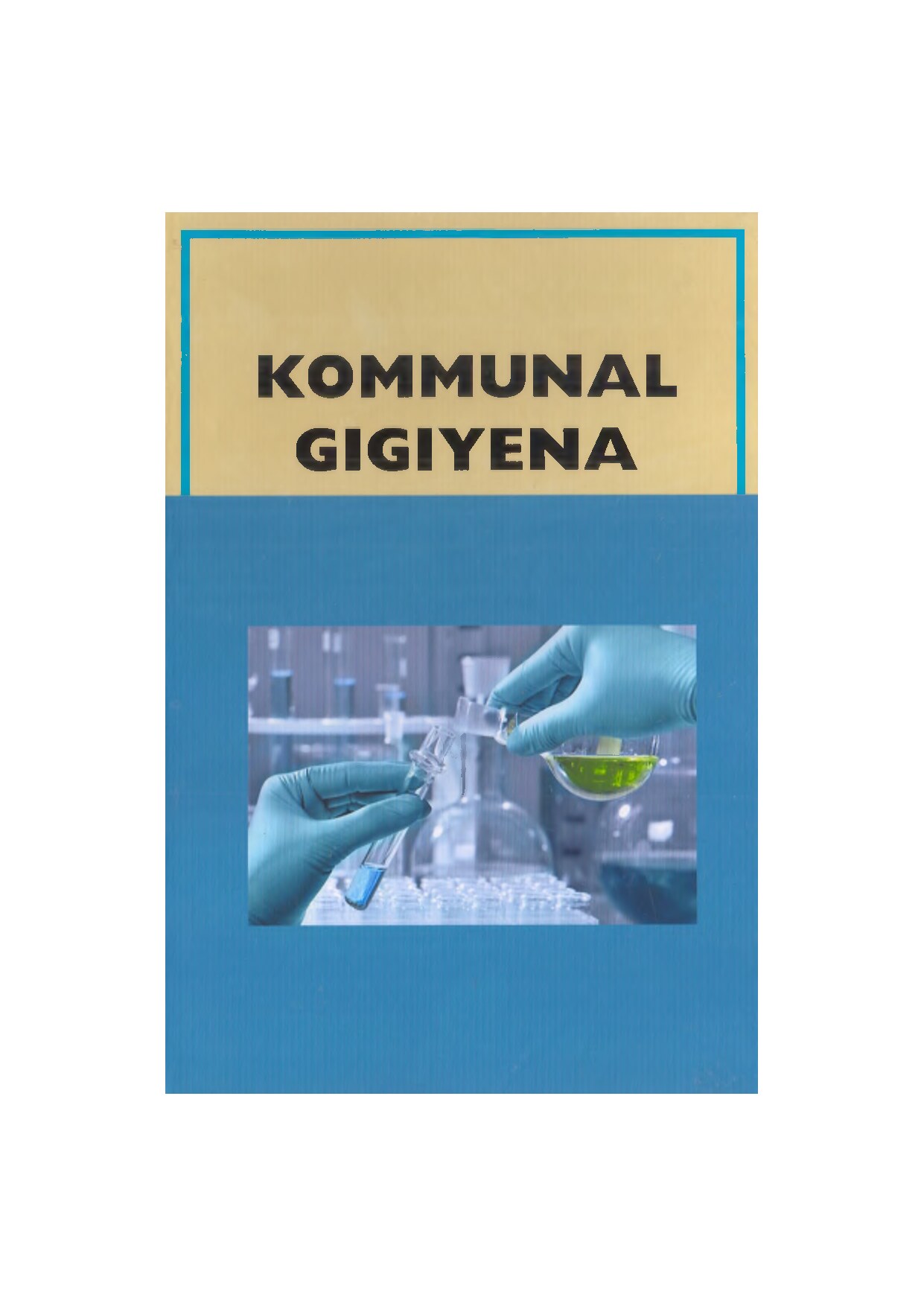 Kommunal gigiyena H.E.  Rustamova 2019 Darslik pdf