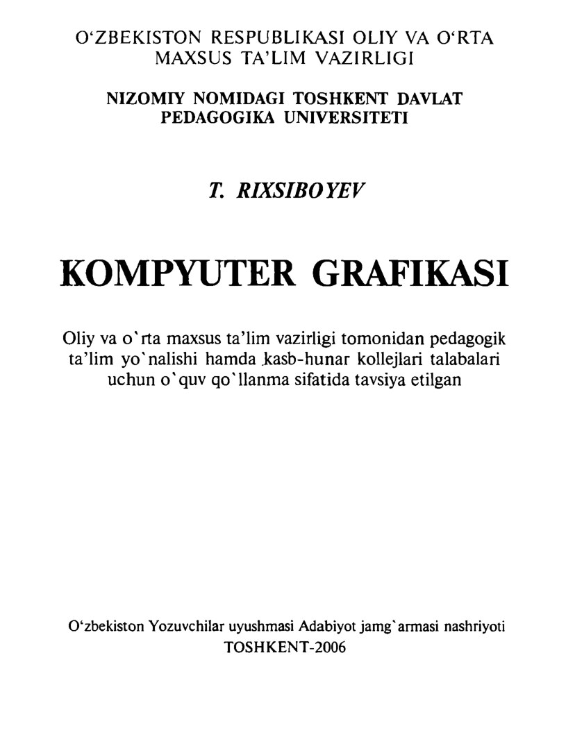 Rixsiboyev T. Kompyuter grafikasi