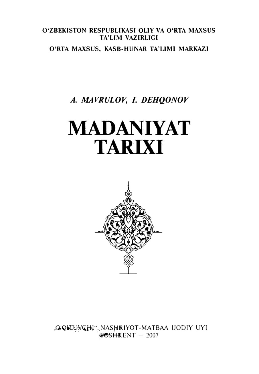 MADANIYAT TARIXI  A.  MAVRULOV,  I.  DEHQONOV