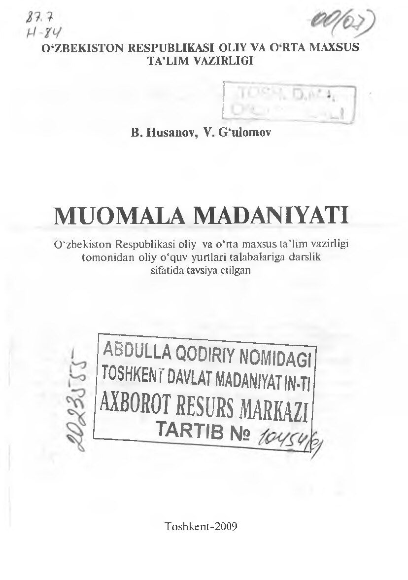 MUOMALA MADANIYATI  B. Husanov,  V. G‘ulomov