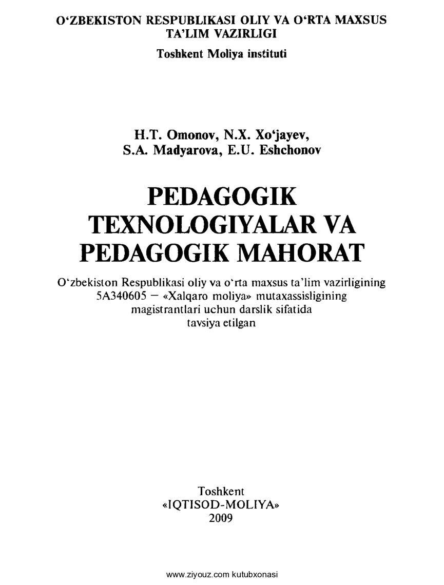 Omonov H. Pedagogik texnologiyalar va pedagogik mahorat