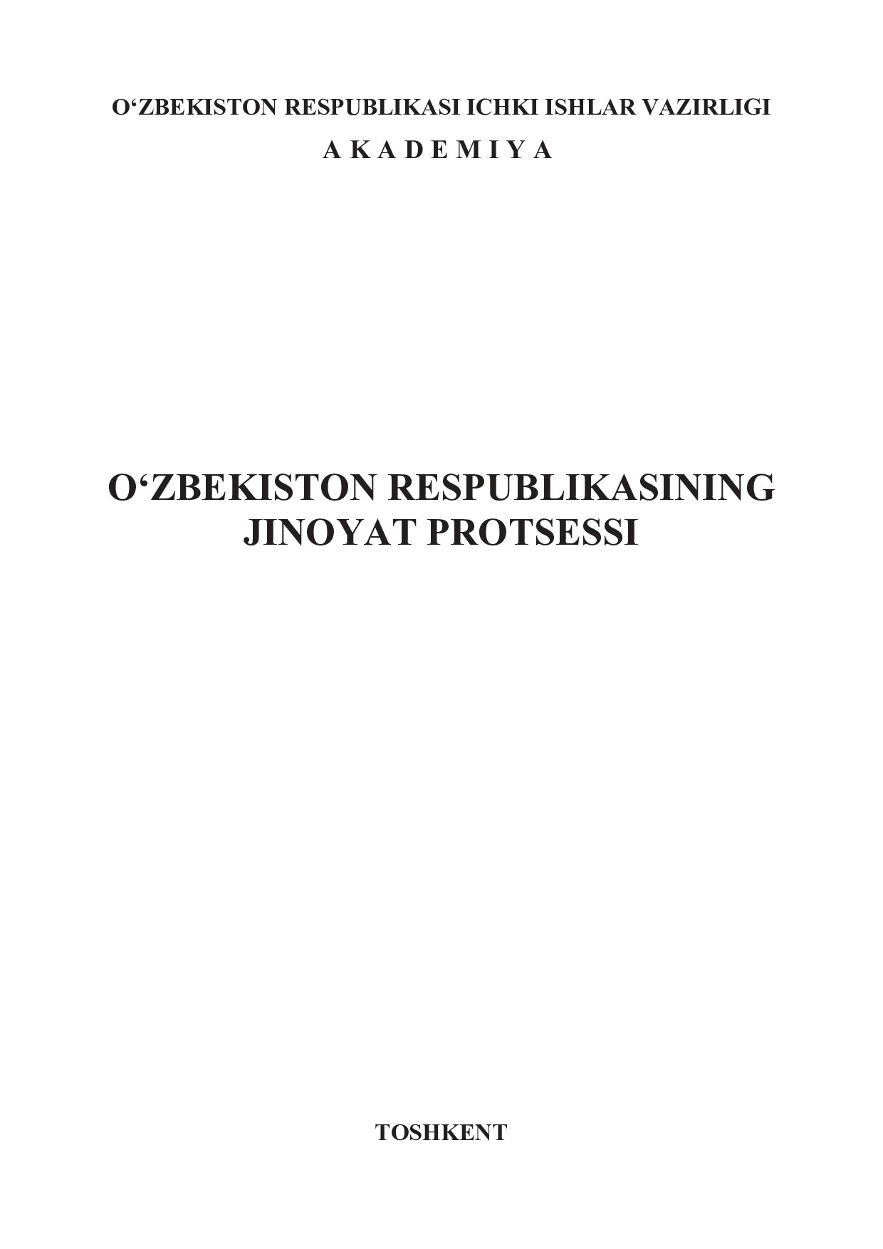 _O`ZBEKISTON RESPUBLIKASI JINOYAT PROTSESSI