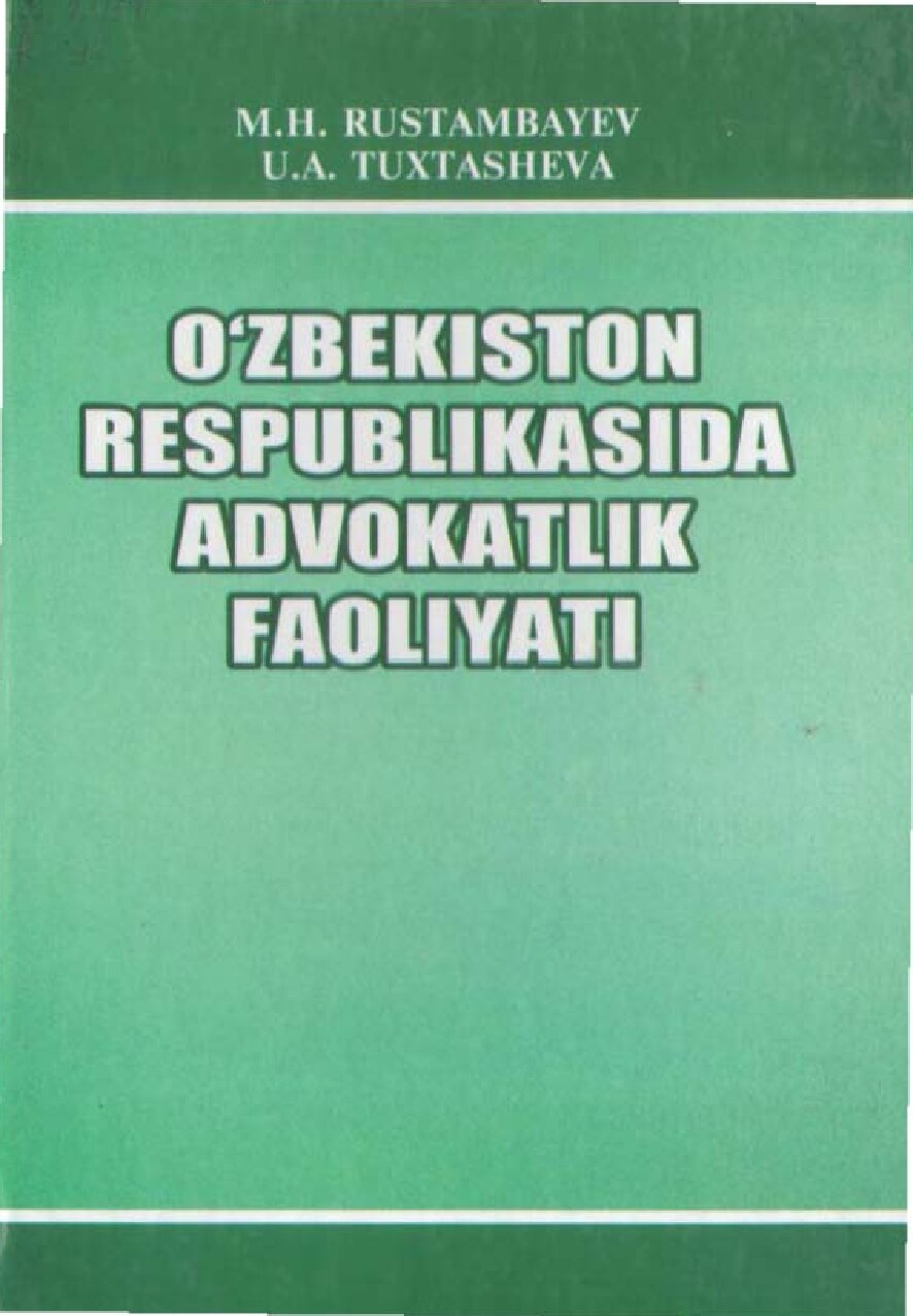 _O`ZBEKISTON RESPUBLIKASIDA ADVOKATLIK FAOLIYATI