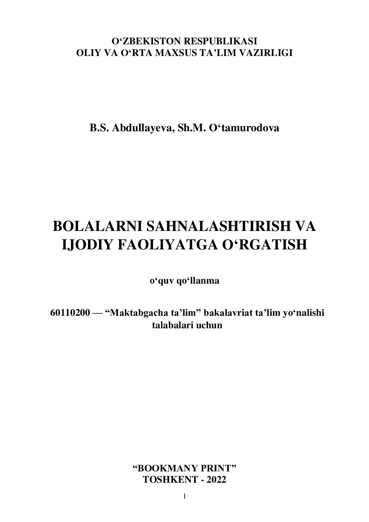 Bolalarni sahnalashtirish va ijodiy faoliyatga o‘rgatish