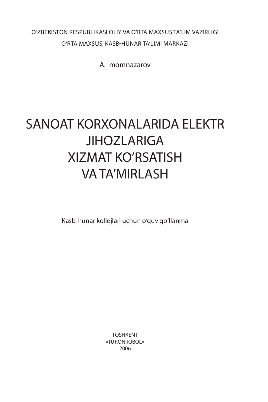 Sanoat korxonalarida elektr jixozlari