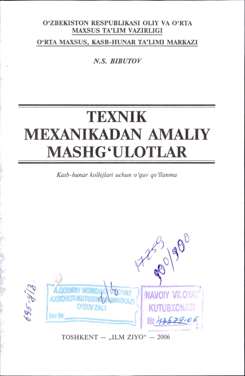 N. Bibutov Texnik mexanikadan amaliy mashg`ulotlar